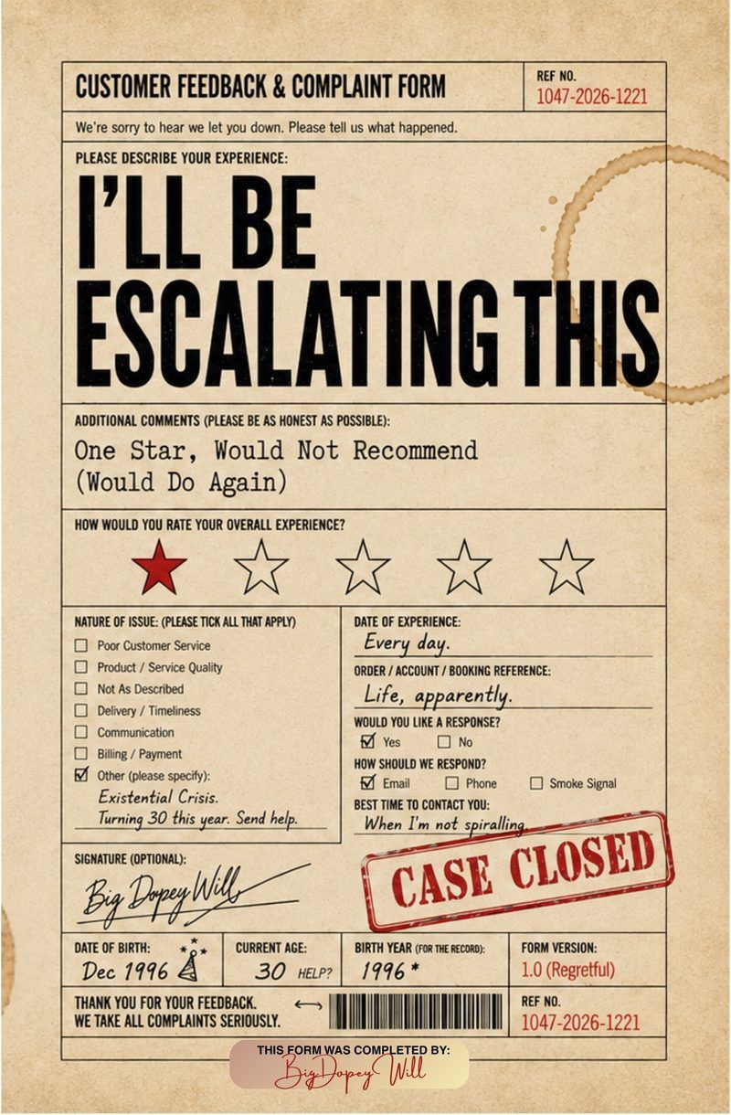 Cover of I'll Be Escalating This by Will Young, styled as a customer feedback and complaint form